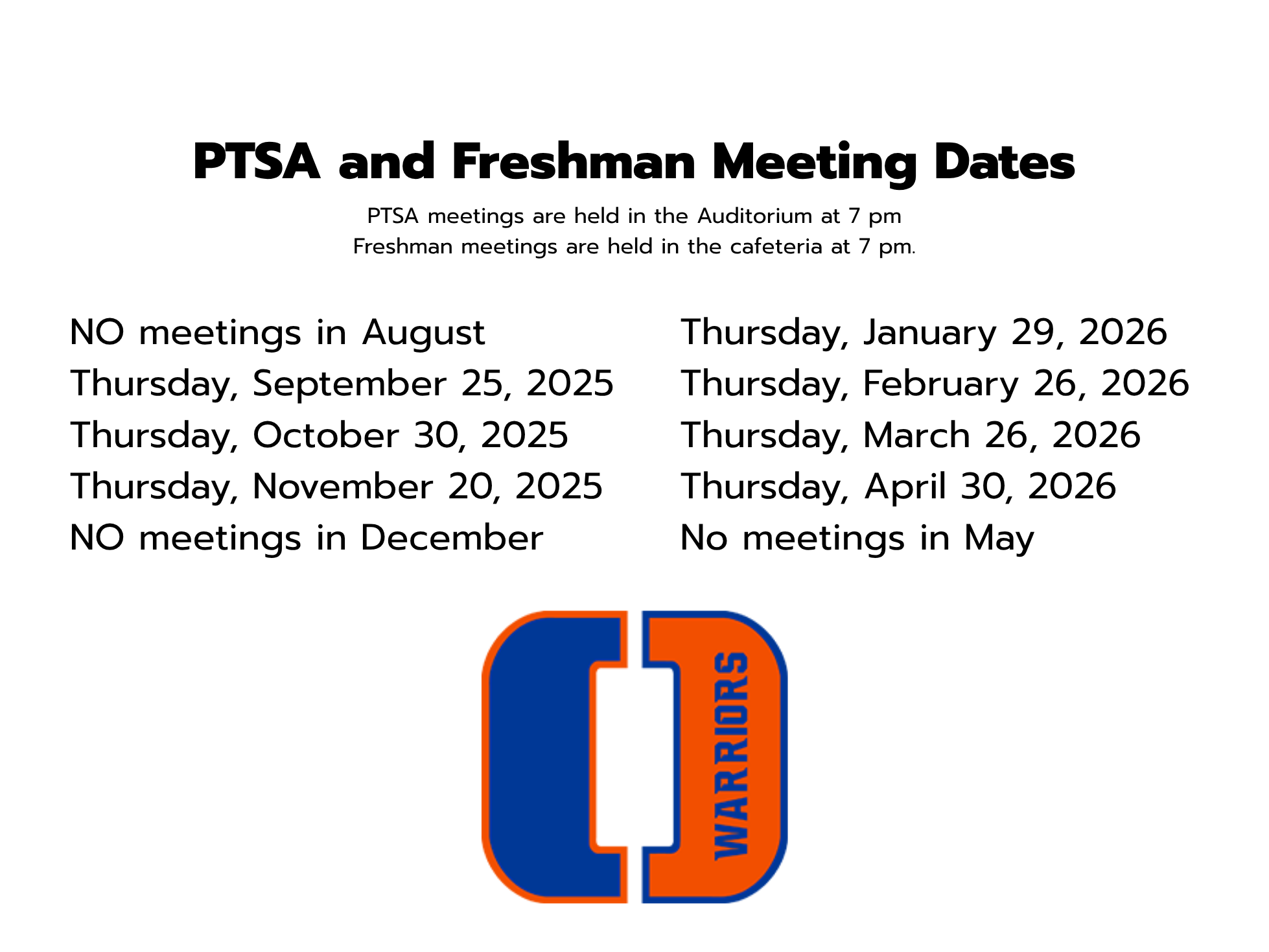 PTSA and Freshman Meeting Dates
